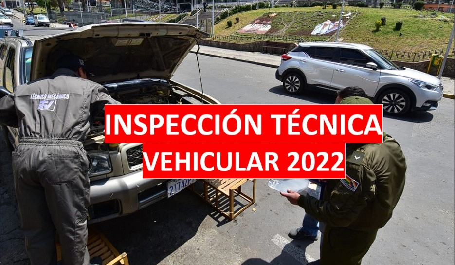 inspeccion tecnica vehicular 2022 bolivia