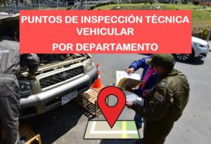 puntos de inspeccion tecnica vehicular la paz cochabamba santa cruz el alto bolivia